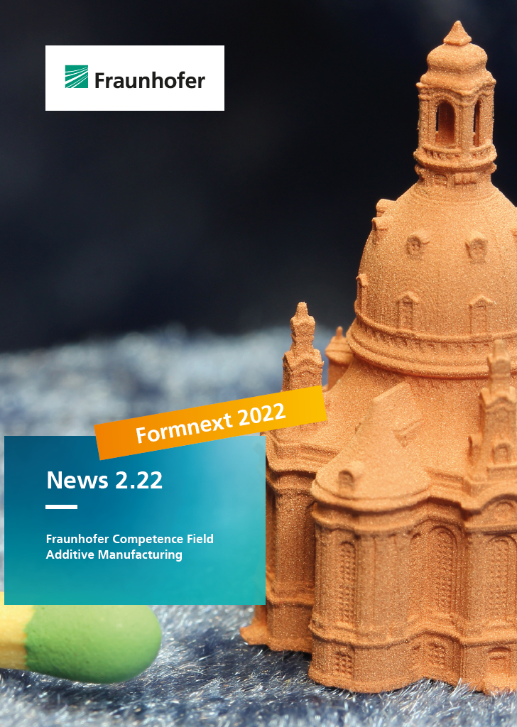 Newsletter 2.11 von Fraunhofer ADDITIV